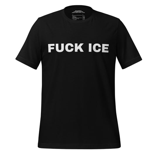 FUCK ICE T-Shirt front view in black | BAD BUREAU 