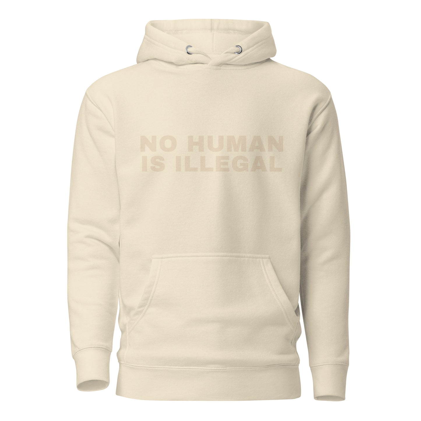 NO HUMAN IS ILLEGAL Shadow Edition Hoodie front view in bone | BAD BUREAU 